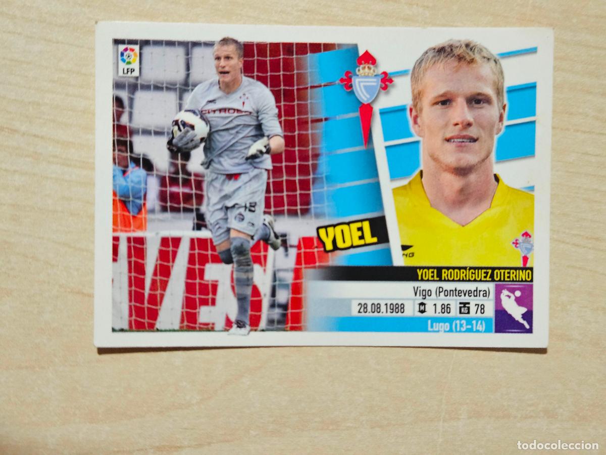 Cromos de F&uacute;tbol: CROMO N&ordm; 2 YOEL - ESTE 2013 14 - 13 14 - CROMO SIN PEGAR - REAL CELTA