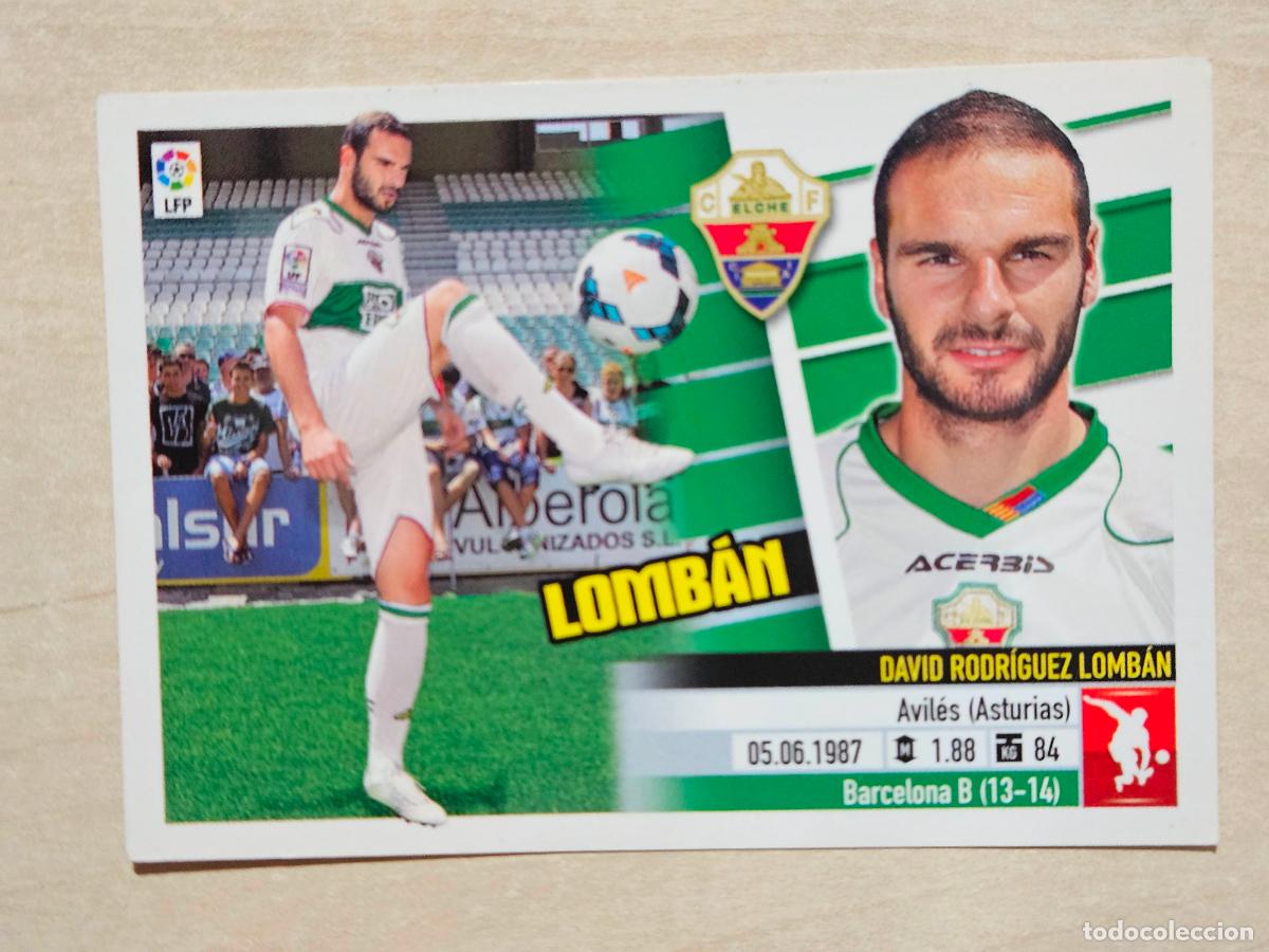 Cromos de F&uacute;tbol: CROMO N&ordm; 6 LOMBAN - ESTE 2013 14 - 13 14 - CROMO SIN PEGAR - ELCHE