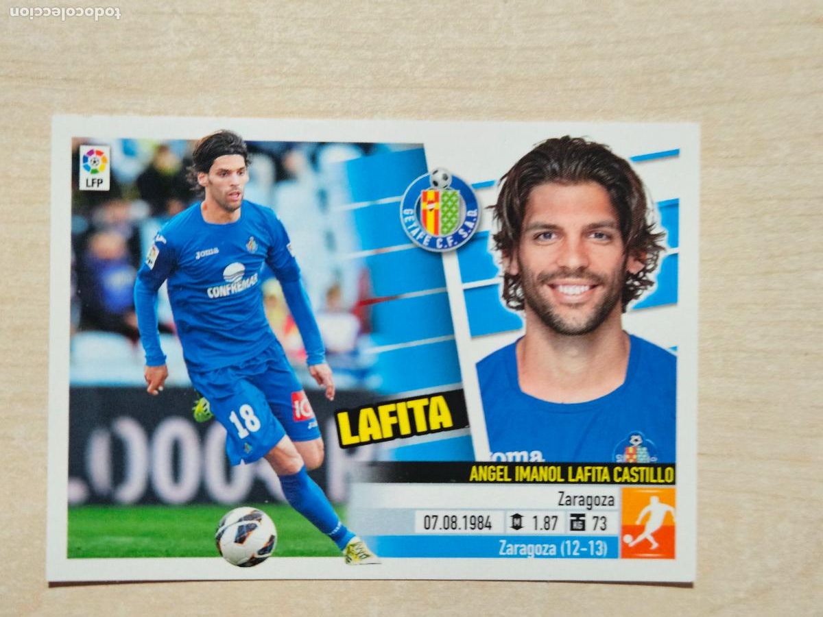 Fu&szlig;ball-Sticker: CROMO N&ordm; 11A LAFITA - ESTE 2013 14 - 13 14 - CROMO SIN PEGAR - GETAFE