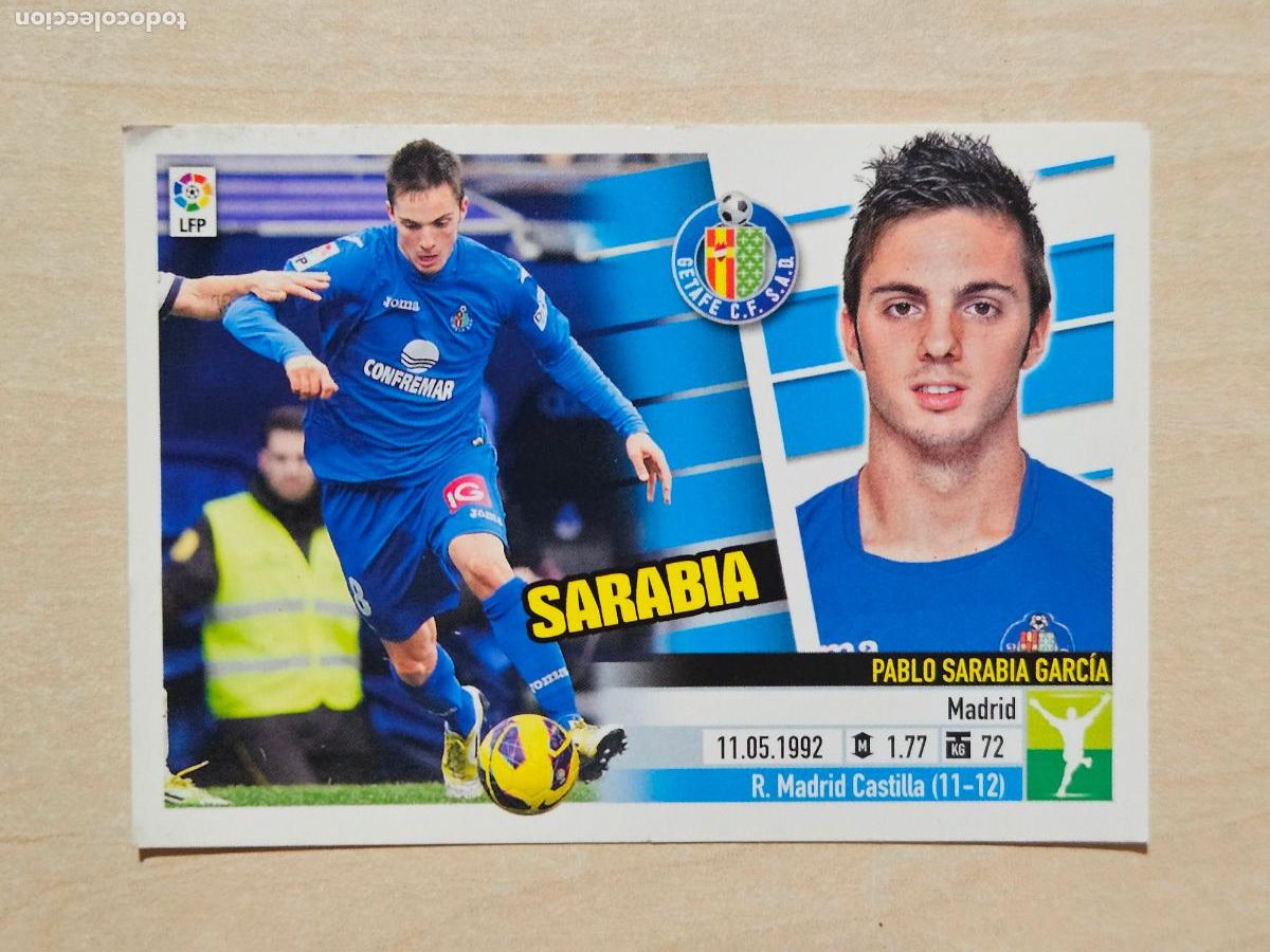 Cartes &agrave; collectionner de Football: CROMO N&ordm; 16B SARABIA - ESTE 2013 14 - 13 14 - CROMO SIN PEGAR - GETAFE