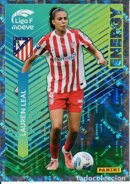 Fu&szlig;ball-Sticker: CROMO PANINI LIGA FEMENINA F 2025-26 (25 - 26) - ENERGY N&ordm; 343 - LAUREN LEAL - ATL&Eacute;TICO MADRID
