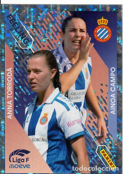 Cromos de F&uacute;tbol: CROMO PANINI LIGA FEMENINA F 2025-26 (25 - 26) - FEELING N&ordm; 363 ANNA TORROD&Agrave;, AINOA CAMPO - ESPANYOL