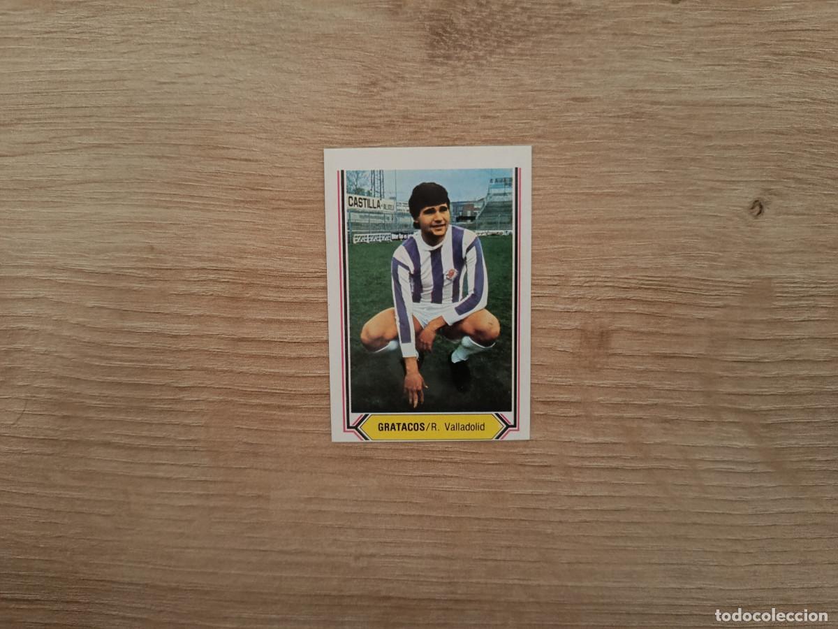 Cromos de F&uacute;tbol: CROMO DE FUTBOL LIGA ESTE GRATACOS VALLADOLID SIN PEGAR NUNCA PEGADO 80 81 1980 1981 D526