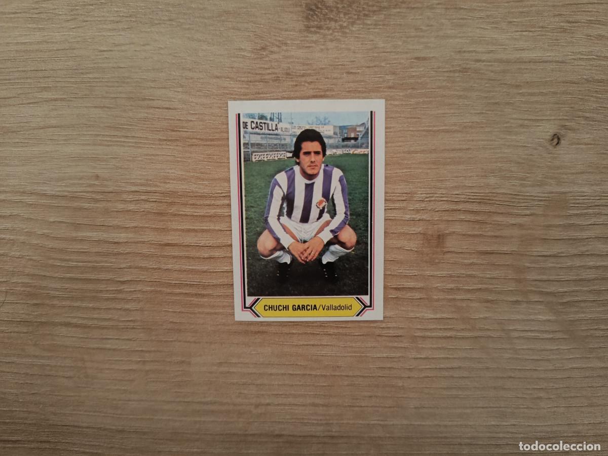 Cromos de F&uacute;tbol: CROMO DE FUTBOL LIGA ESTE CHUCHI GARCIA VALLADOLID SIN PEGAR NUNCA PEGADO 80 81 1980 1981 D526