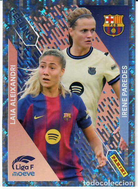 Cromos de F&uacute;tbol: CROMO PANINI LIGA FEMENINA F 2025-26 (25 - 26) N&ordm; 367 - LAIA ALEIXANDRI, IRENE PAREDES - BARCELONA