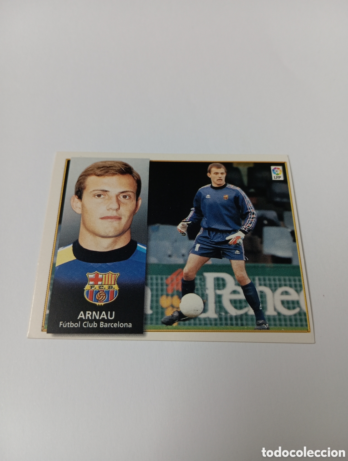 Cromos de F&uacute;tbol: ARNAU Barcelona Liga Este 1998 1999 NUEVO SIN PEGAR 98 99