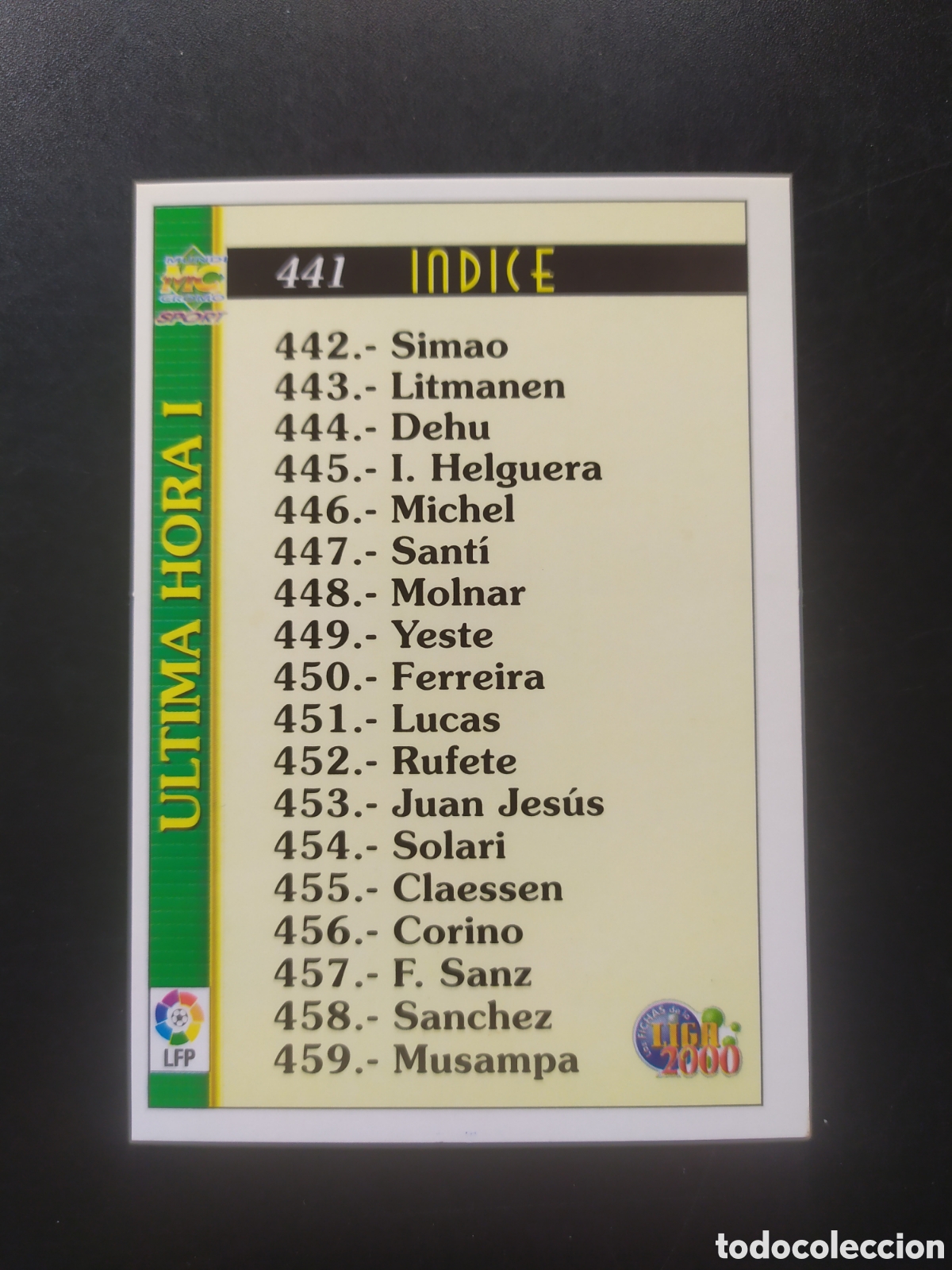 Cromos de F&uacute;tbol: Mundicromo fichas Liga 1999 2000 99 00 &iacute;ndice ultima hora I n&deg; 441