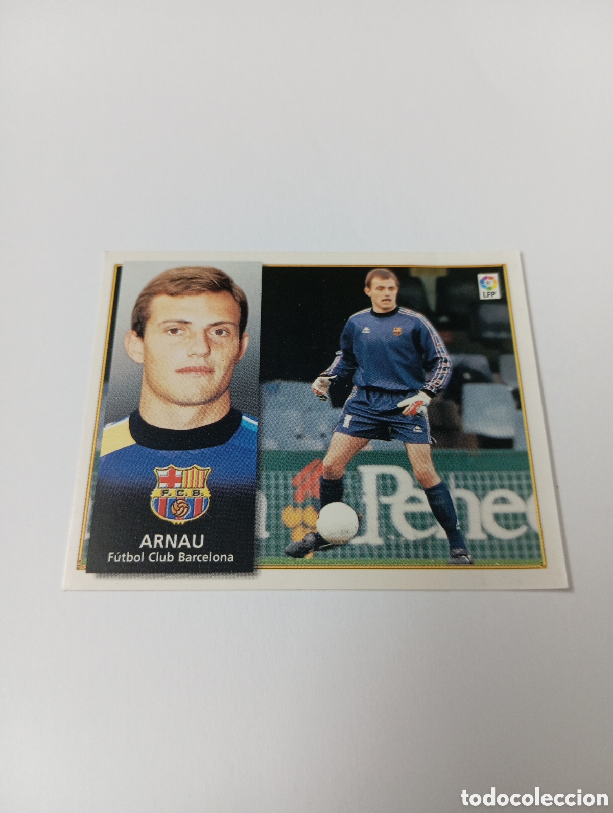 Cromos de F&uacute;tbol: ARNAU Barcelona Liga Este 1998 1999 PANINI 98 99