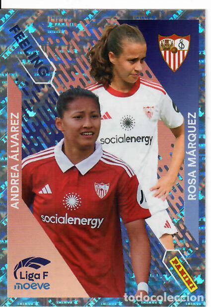 Cromos de F&uacute;tbol: CROMO PANINI LIGA FEMENINA F 2025-26 (25 - 26) - N&ordm; 371 - ANDREA &Aacute;LVAREZ, ROSA M&Aacute;RQUEZ - SEVILLA