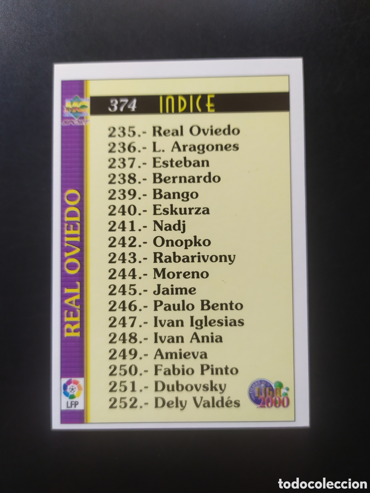 Cromos de F&uacute;tbol: Mundicromo fichas Liga 1999 2000 99 00 indice n&deg; 374 Real Oviedo