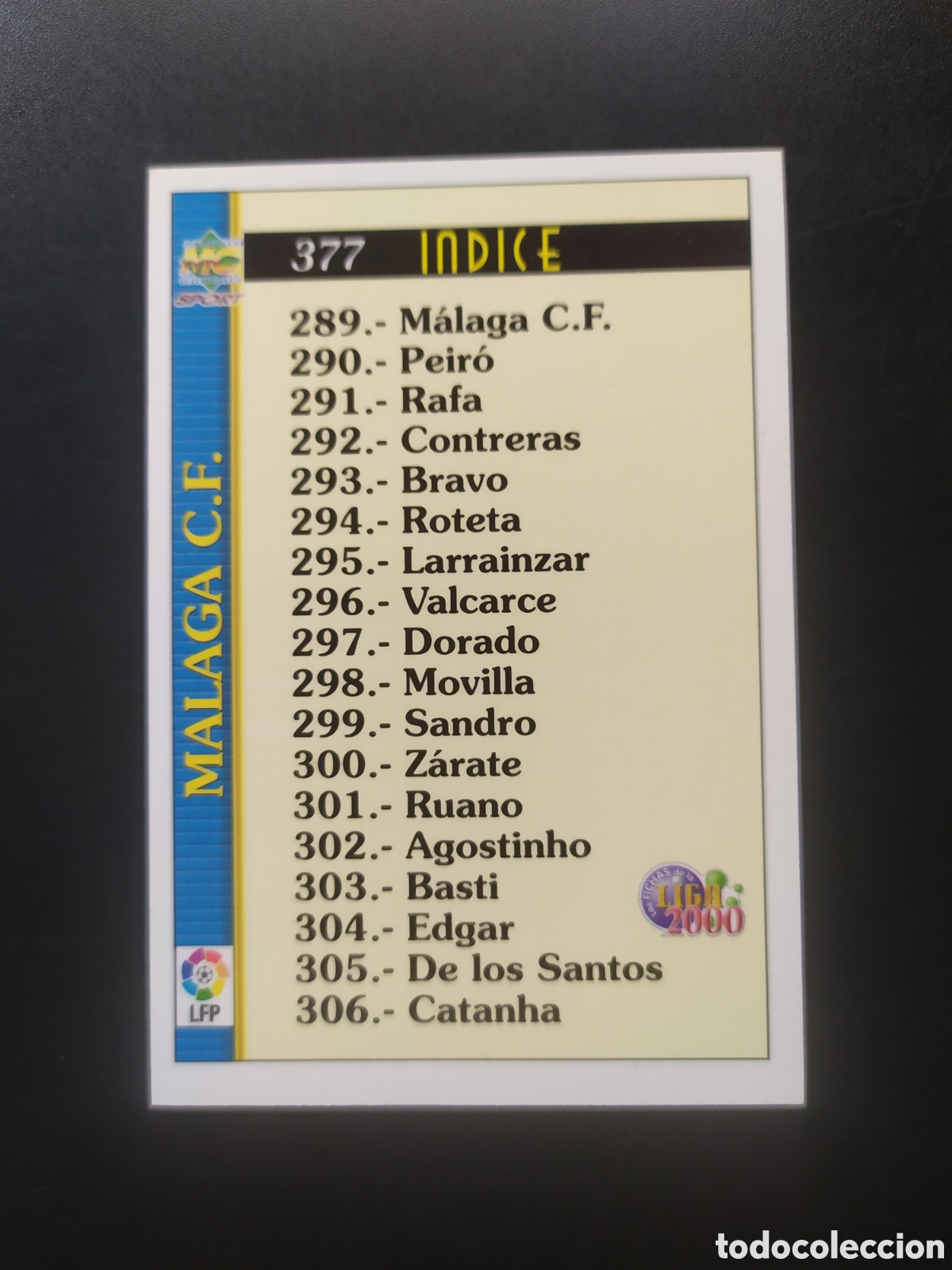 Cartes &agrave; collectionner de Football: Mundicromo fichas Liga 1999 2000 99 00 indice n&deg; 377 M&aacute;laga