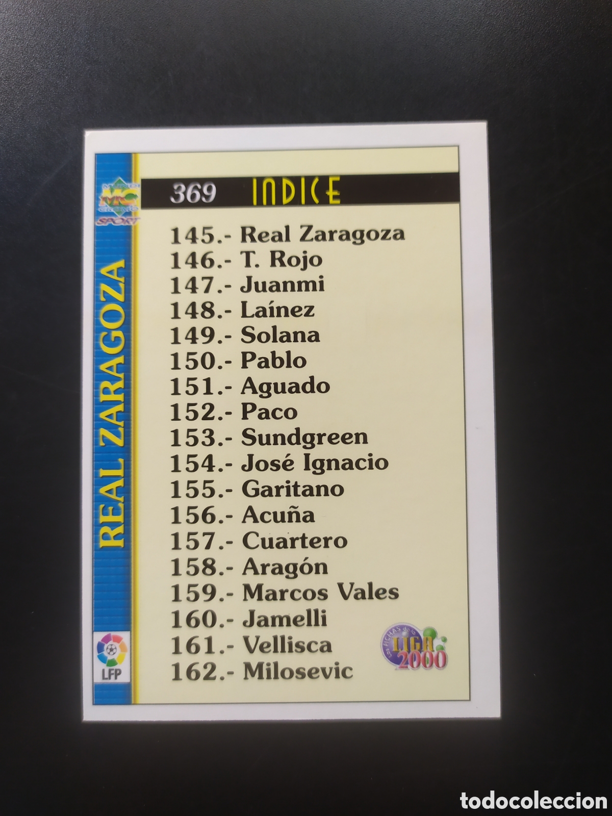 Cromos de F&uacute;tbol: Mundicromo fichas Liga 1999 2000 99 00 indice n&deg; 369 Real Zaragoza