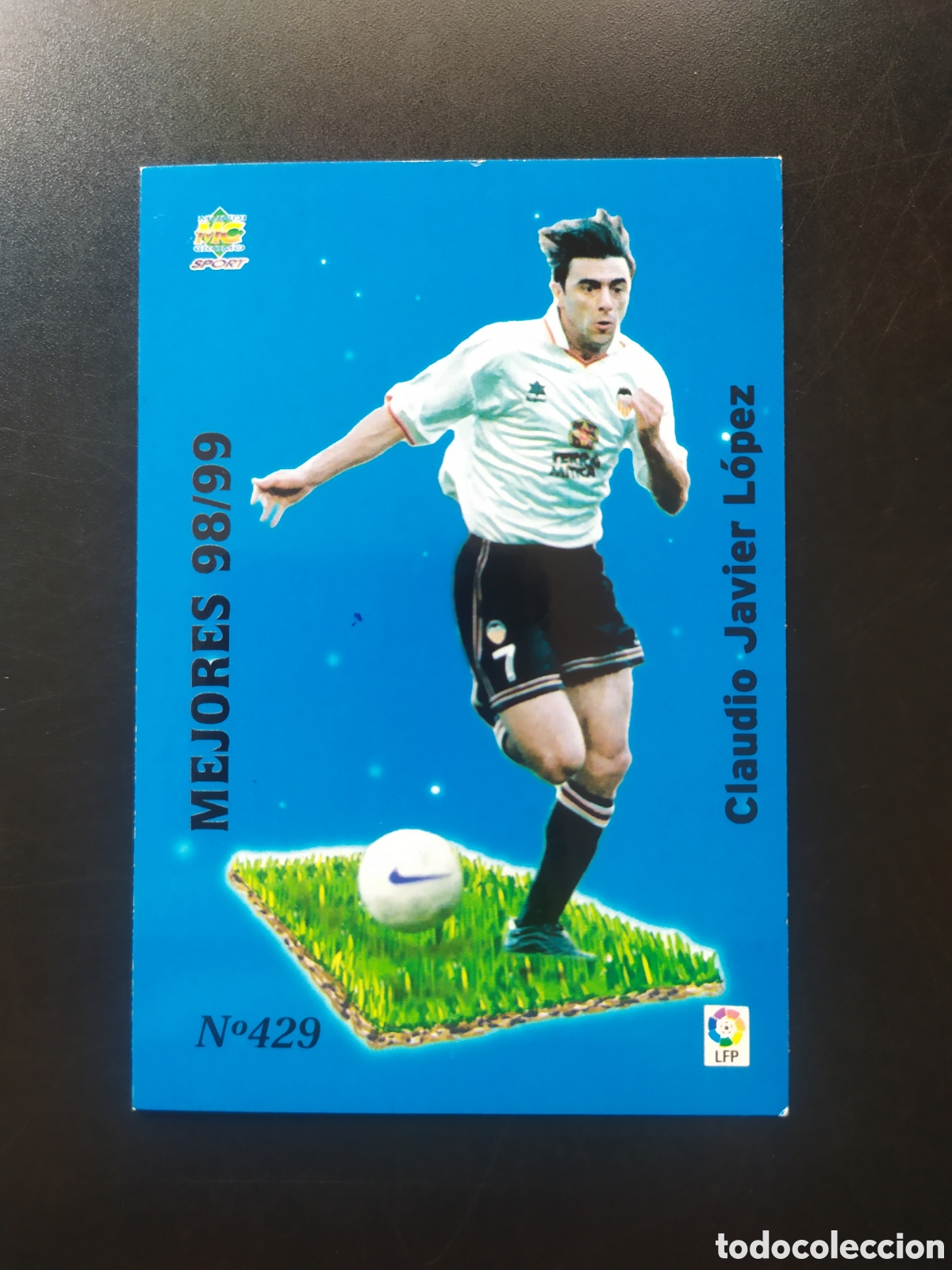 Cromos de F&uacute;tbol: Mundicromo fichas Liga 1999 2000 99 00 Claudio L&oacute;pez mejores 98/99 n&deg; 429 Valencia
