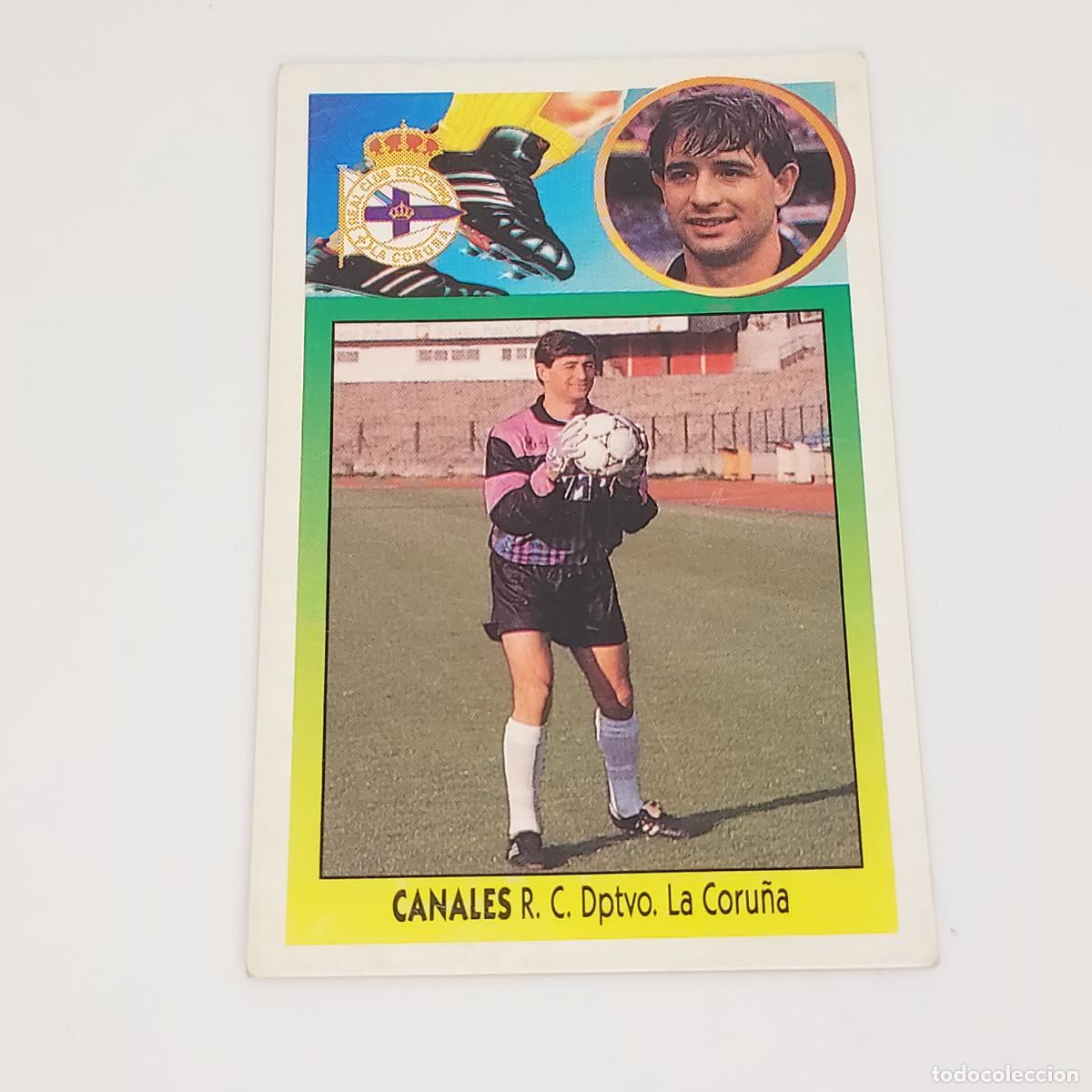 Cromos de F&uacute;tbol: CROMO CANALES DEPORTIVO DE LA CORU&Ntilde;A 1993 1994 93 94 EDICIONES ESTE CARTON SIN PEGAR