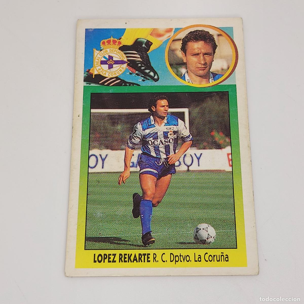Cromos de F&uacute;tbol: CROMO LOPEZ REKARTE DEPORTIVO DE LA CORU&Ntilde;A 1993 1994 93 94 EDICIONES ESTE CARTON SIN PEGAR