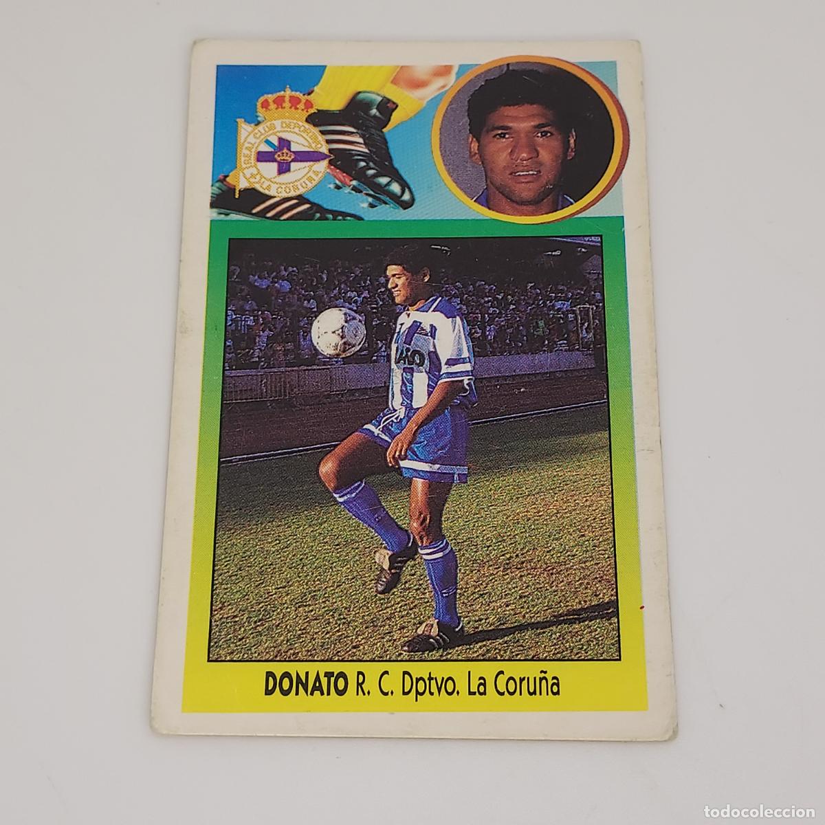 Cromos de F&uacute;tbol: CROMO DONATO DEPORTIVO DE LA CORU&Ntilde;A 1993 1994 93 94 EDICIONES ESTE CARTON SIN PEGAR