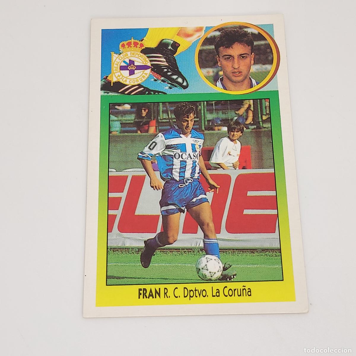 Cromos de F&uacute;tbol: CROMO FRAN DEPORTIVO DE LA CORU&Ntilde;A 1993 1994 93 94 EDICIONES ESTE CARTON SIN PEGAR