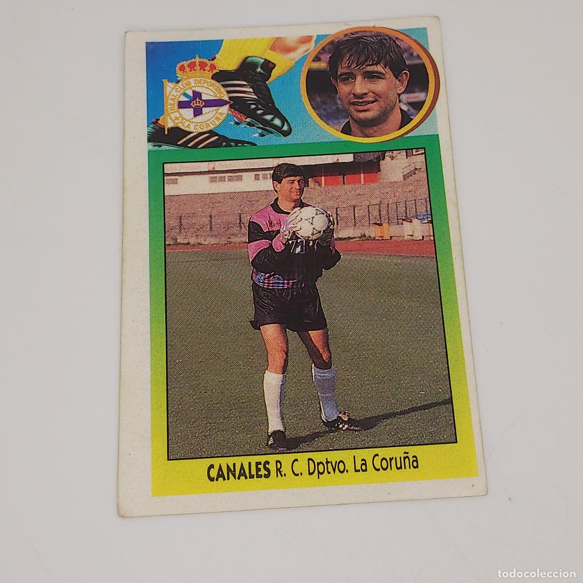 Figurine di Calcio: CROMO CANALES DEPORTIVO DE LA CORU&Ntilde;A 1993 1994 93 94 EDICIONES ESTE ADHESIVO SIN PEGAR