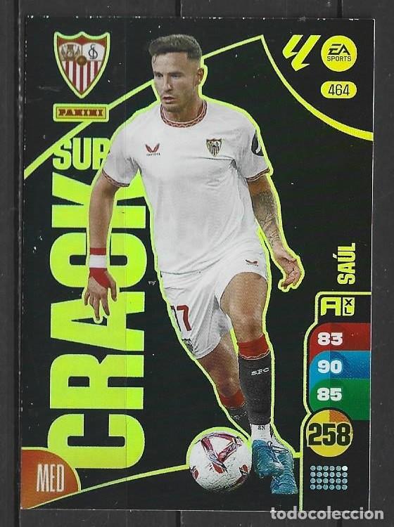 Cartes &agrave; collectionner de Football: Adrenalyn 24/25 - Sa&uacute;l - N&ordm; 464 - Sevilla ( Super Crack )