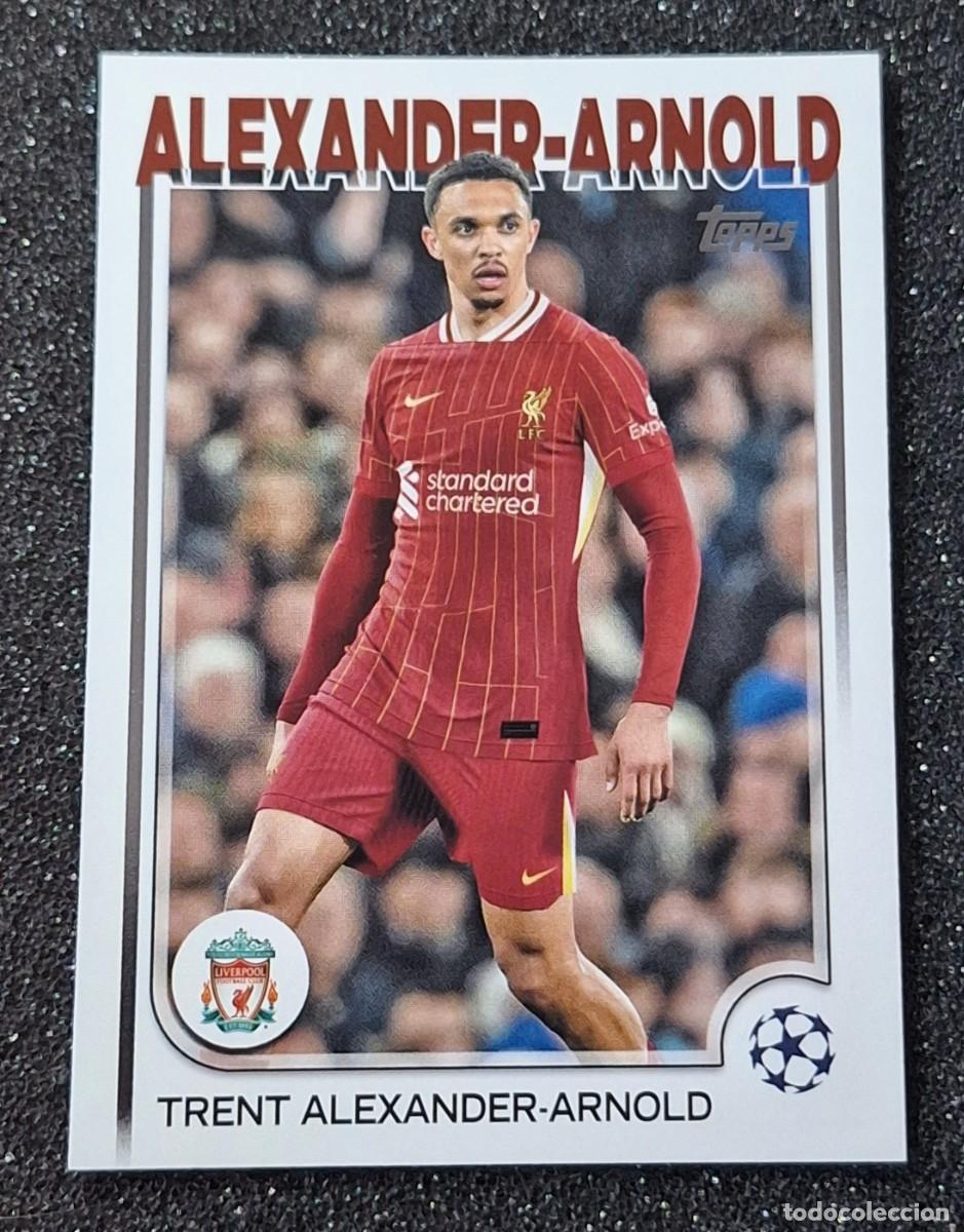 Cromos de F&uacute;tbol: Trent Alexander-Arnold Liverpool Topps Soccer