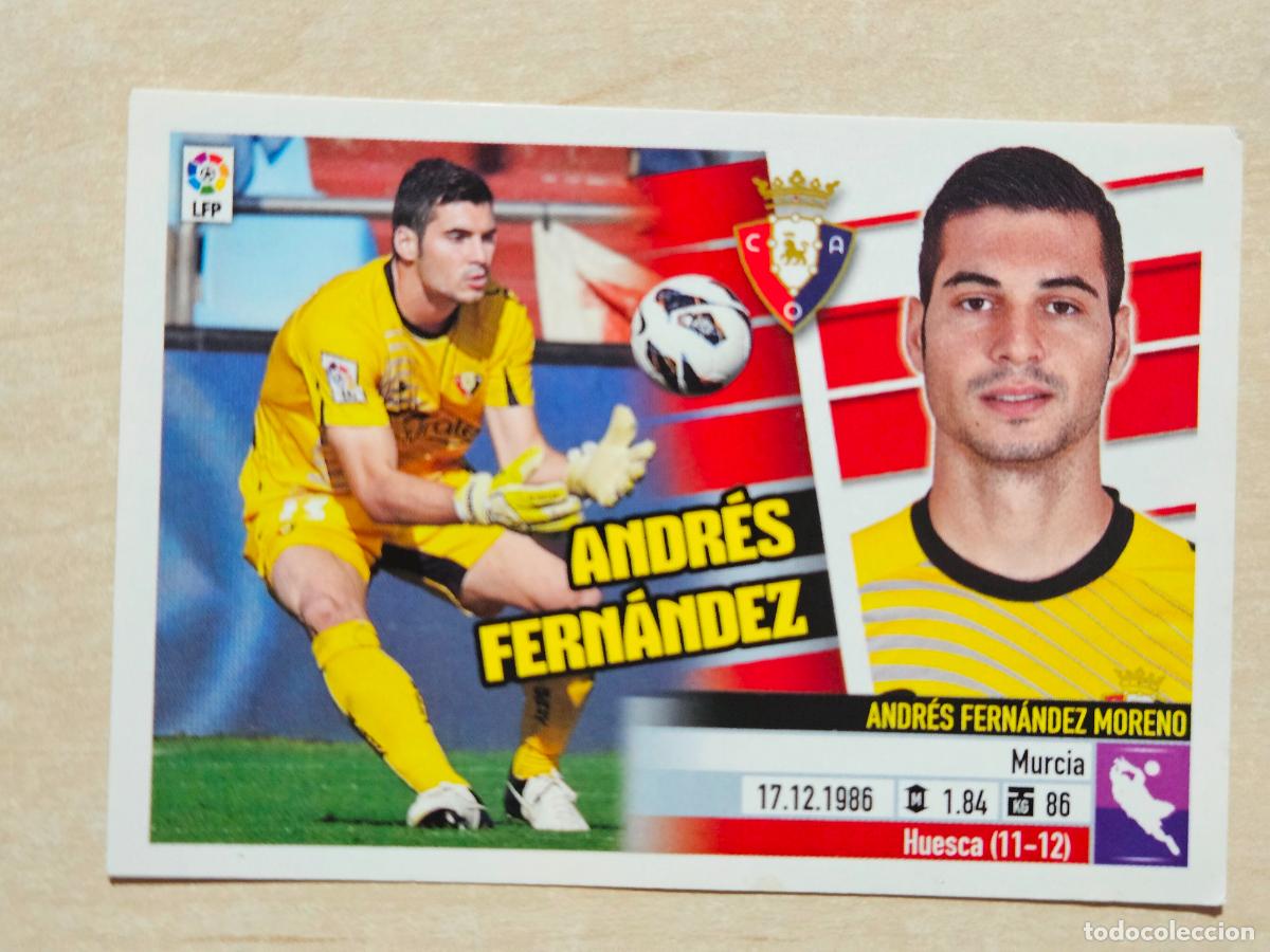 Cromos de F&uacute;tbol: CROMO N&ordm; 1 ANDRES FERNANDEZ - ESTE 2013 14 - 13 14 - CROMO SIN PEGAR - OSASUNA