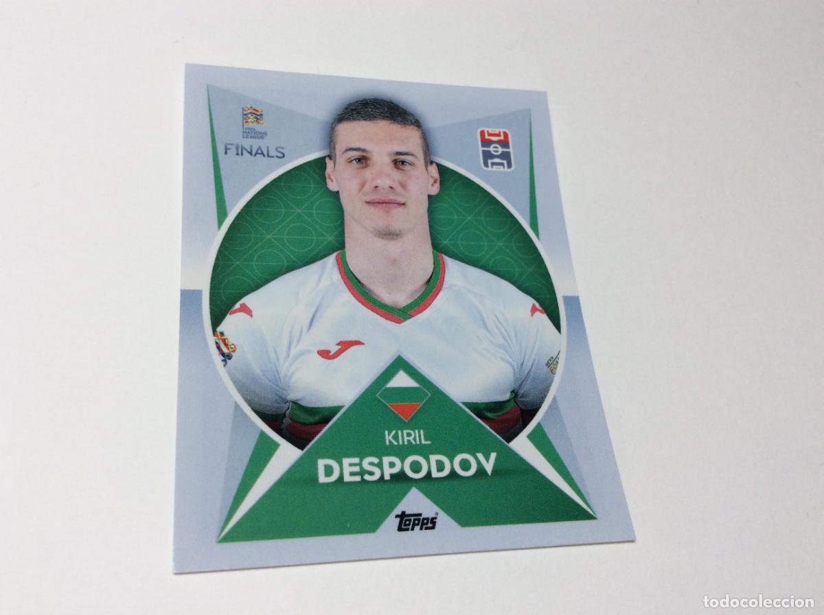 Cartes &agrave; collectionner de Football: 89 Kiril Despodov Cromo Sticker The Road to UEFA Nations League Finals 2022 2023 22 23 Topps