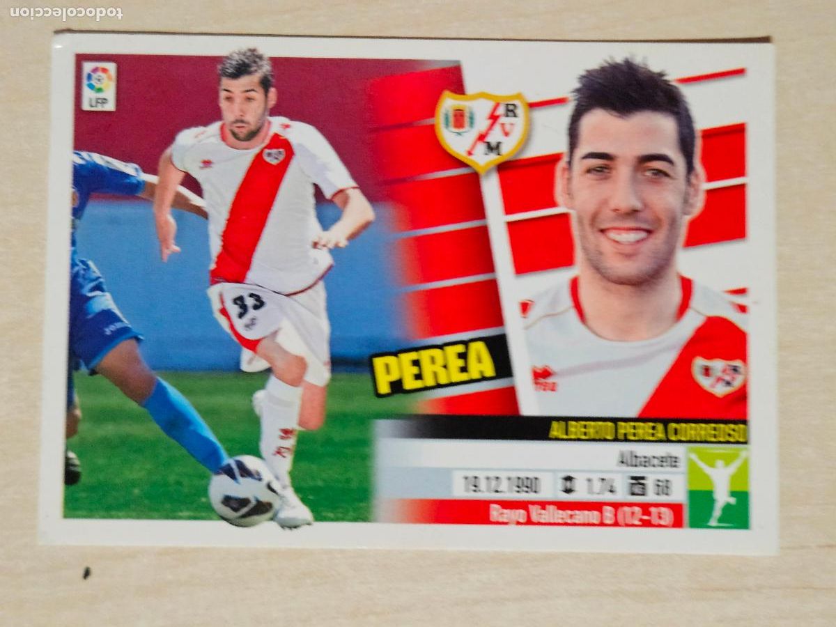 Cartes &agrave; collectionner de Football: CROMO N&ordm; 15A PEREA - ESTE 2013 14 - 13 14 - CROMO SIN PEGAR - RAYO VALLECANO