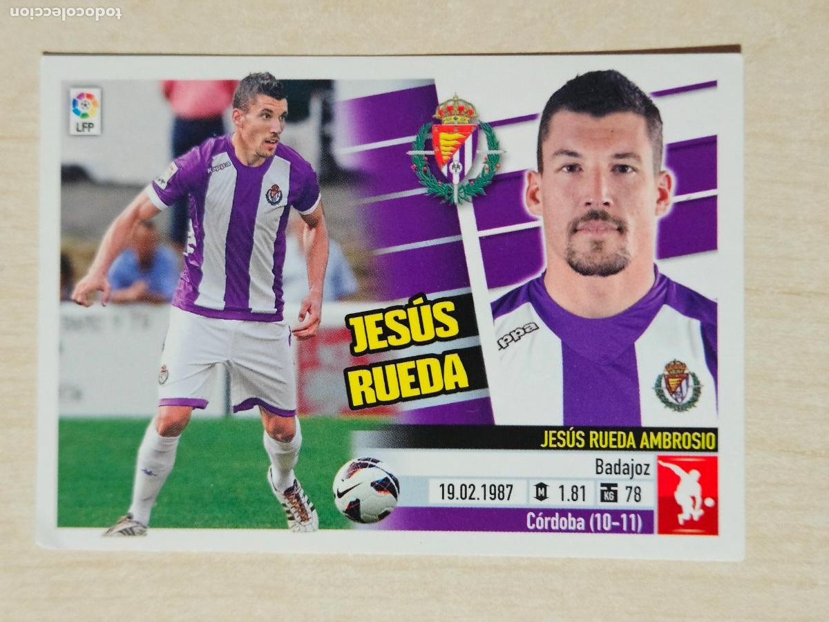 Cromos de F&uacute;tbol: CROMO N&ordm; 5 JESUS RUEDA - ESTE 2013 14 - 13 14 - CROMO SIN PEGAR - REAL VALLADOLID