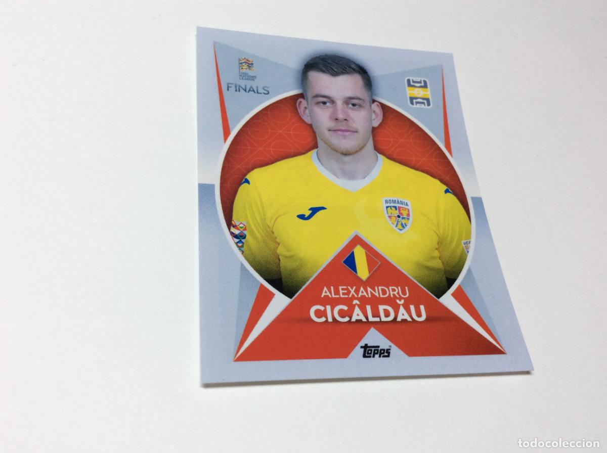 Cromos de Futebol: 114 Alexandru Cicaldau Cromo Sticker The Road to UEFA Nations League Finals 2022 2023 22 23 Topps