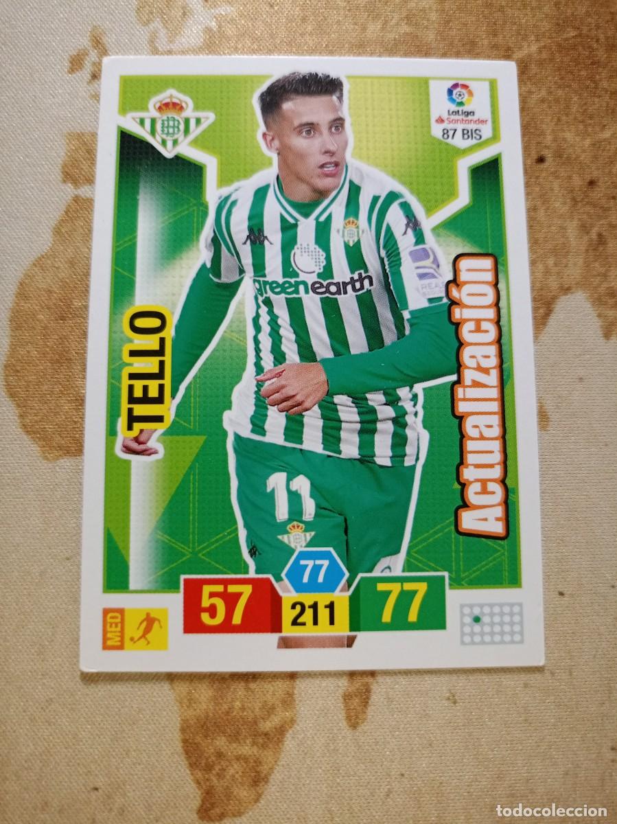 Cromos de Futebol: # Betis 87 bis TELLO Adrenalyn 2018-19