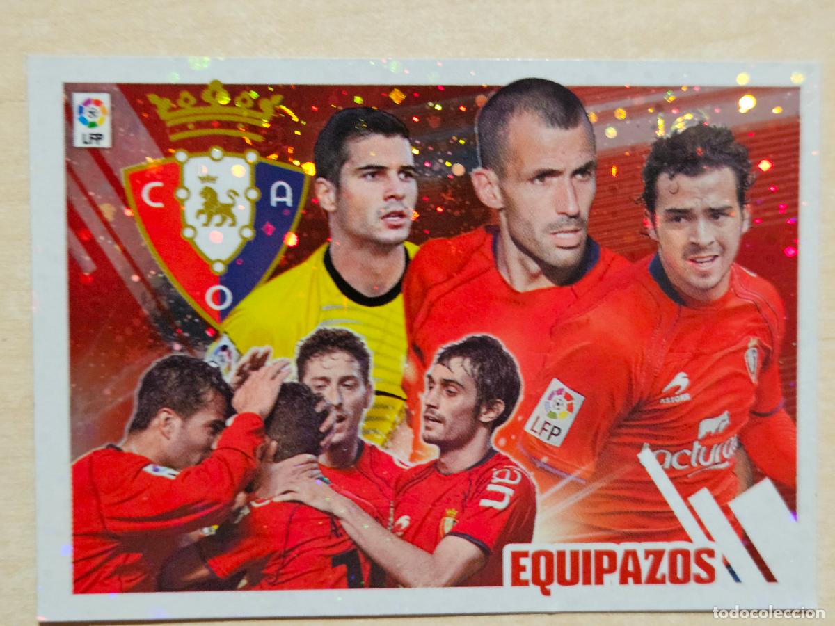 Figurine di Calcio: CROMO N&ordm; 14 OSASUNA - EDICIONES ESTE 2013 14 - CROMO SIN PEGAR - EQUIPAZOS