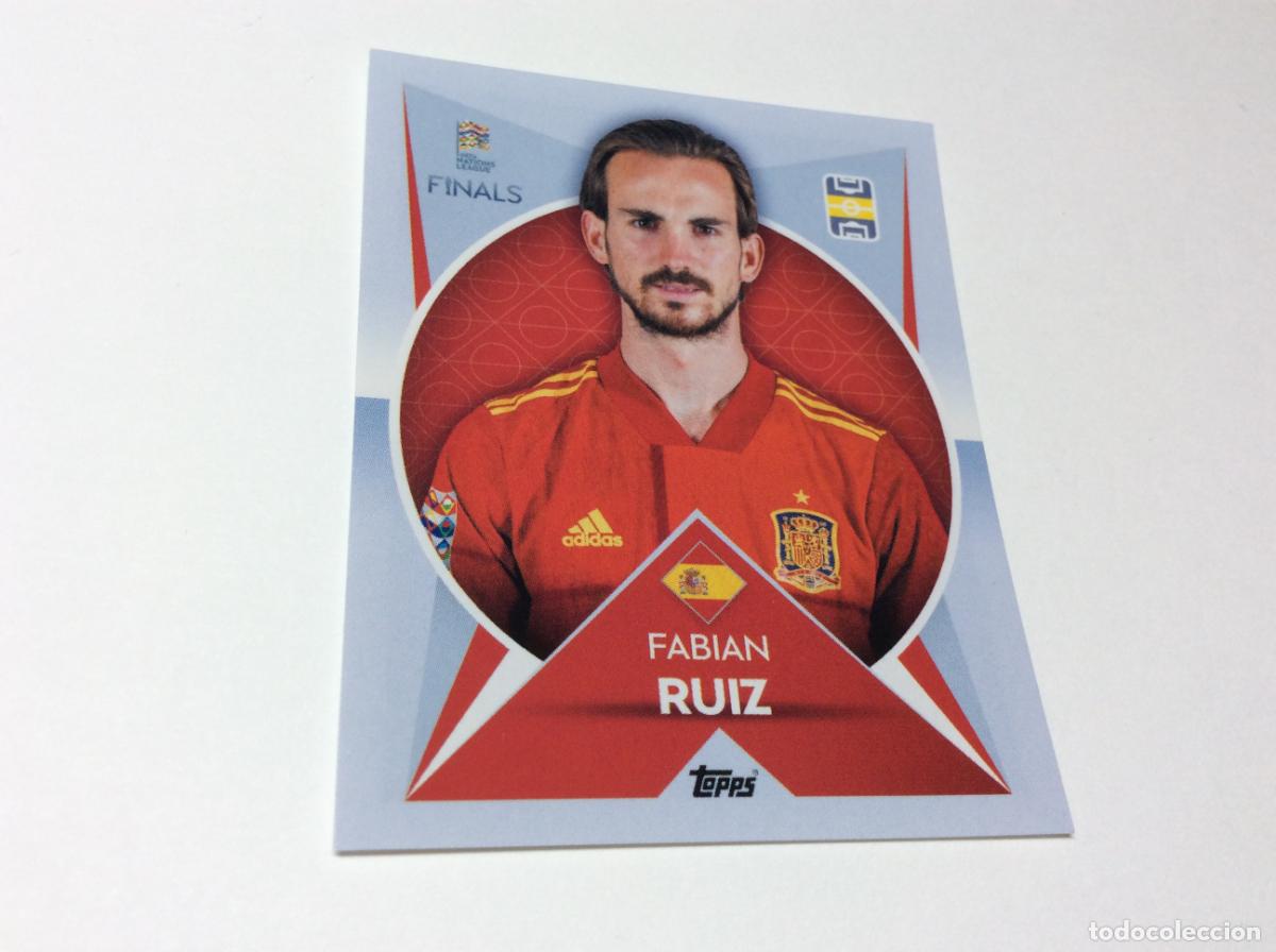 Figurine di Calcio: 129 Fabian Ruiz Cromo Sticker The Road to UEFA Nations League Finals 2022 2023 22 23 Topps