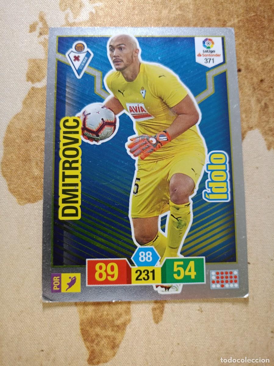 Cromos de F&uacute;tbol: # &Iacute;dolo 371 DIMITROVIC Adrenalyn 2018-19
