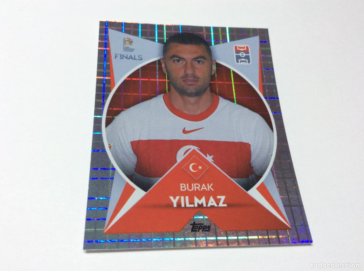 Cromos de F&uacute;tbol: 162 Burak Yilmaz Cromo Sticker The Road to UEFA Nations League Finals 2022 2023 22 23 Topps