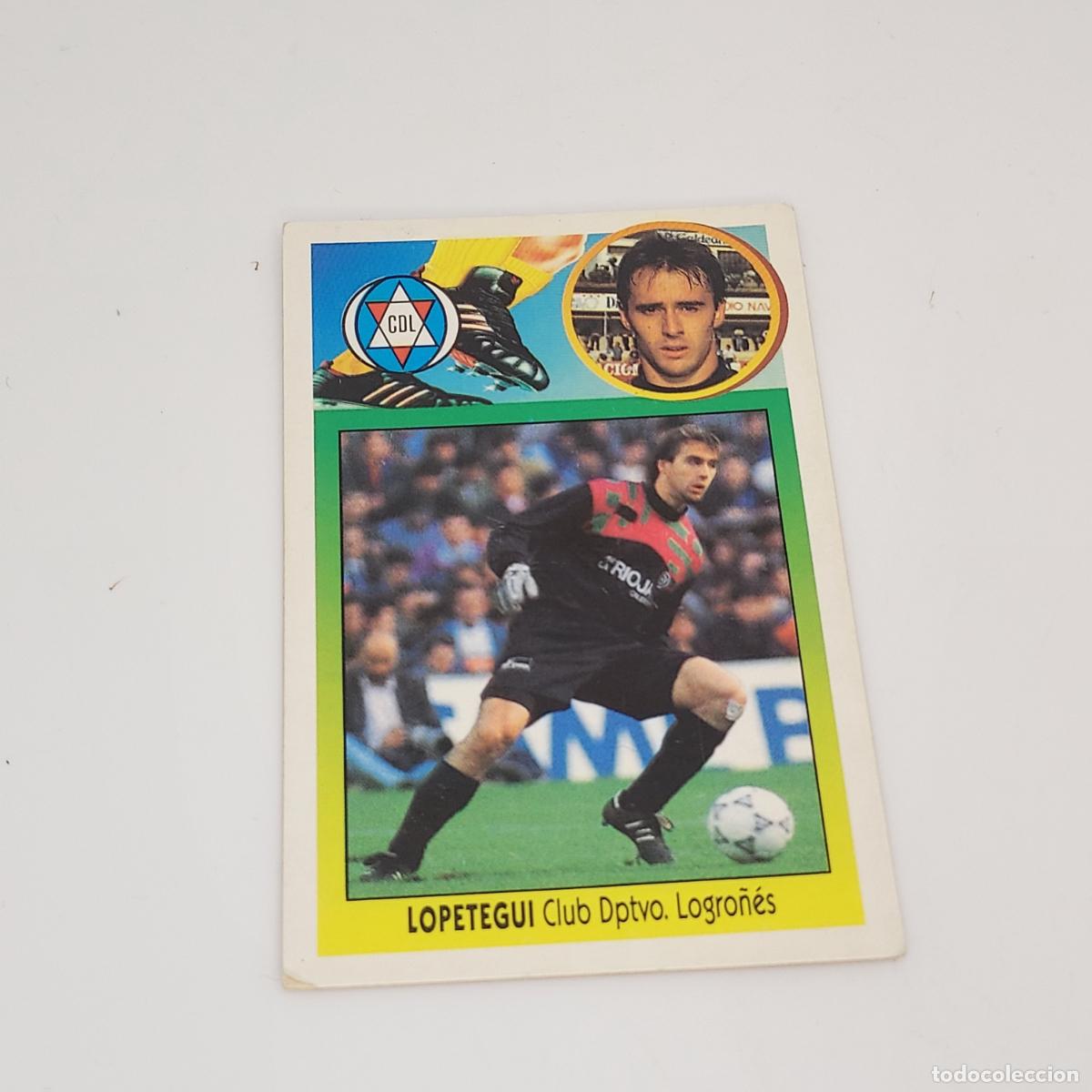 Cromos de F&uacute;tbol: CROMO LOPETEGUI LOGRO&Ntilde;ES 1993 1994 93 94 EDICIONES ESTE CARTON SIN PEGAR