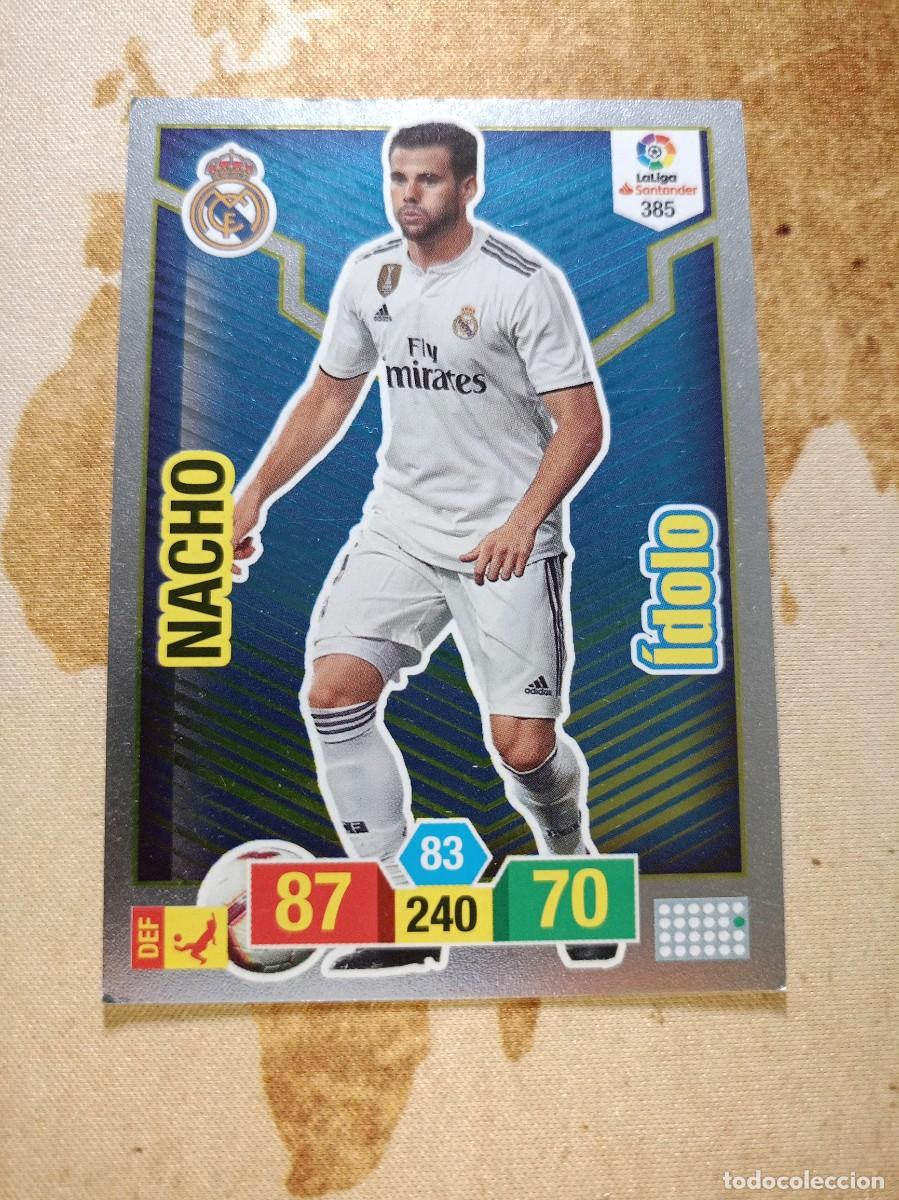 Cromos de F&uacute;tbol: # &Iacute;dolo 385 NACHO Adrenalyn 2018-19