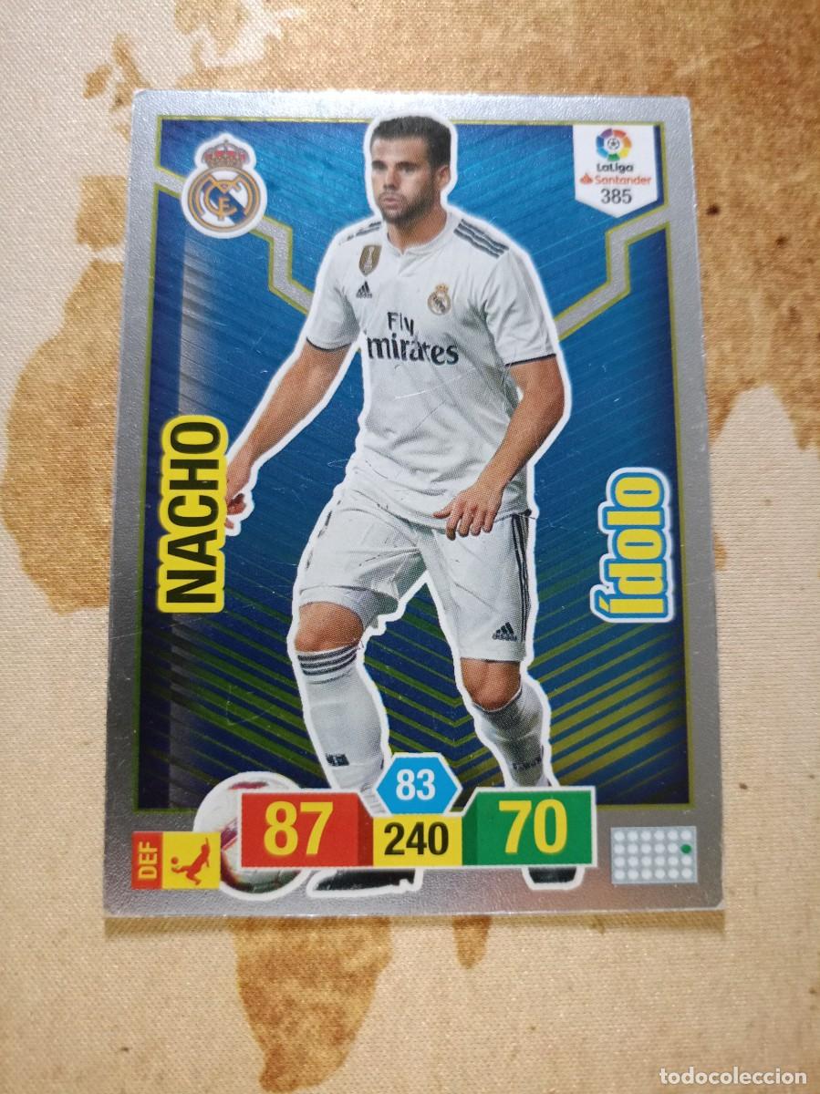 Cromos de F&uacute;tbol: # &Iacute;dolo 385 NACHO Adrenalyn 2018-19