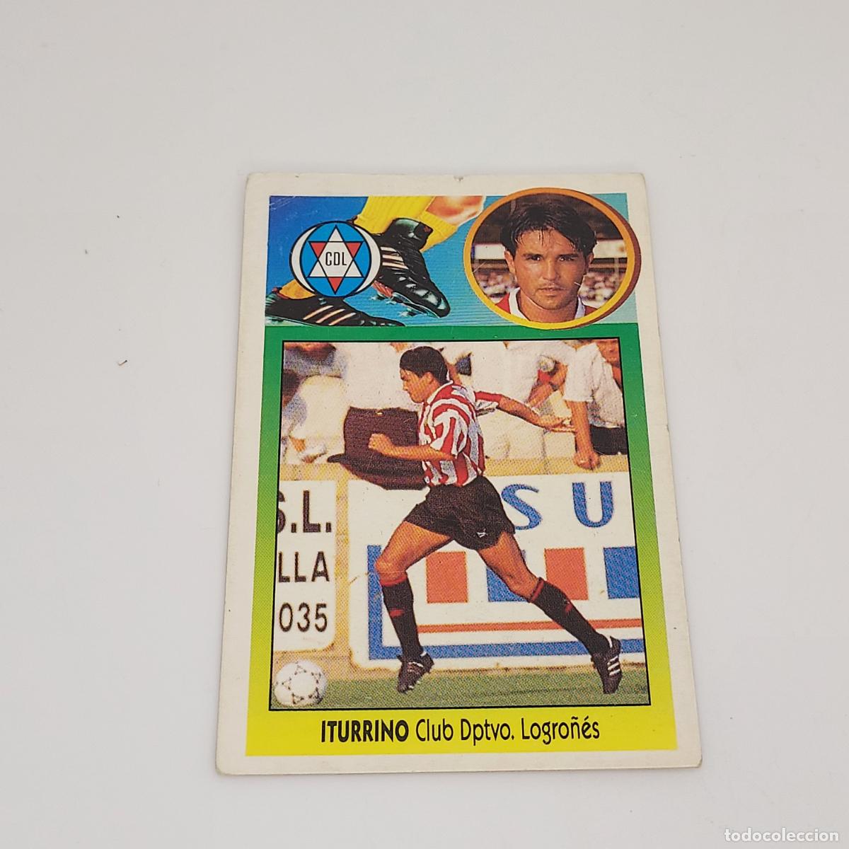 Fu&szlig;ball-Sticker: CROMO ITURRINO LOGRO&Ntilde;ES 1993 1994 93 94 EDICIONES ESTE CARTON SIN PEGAR