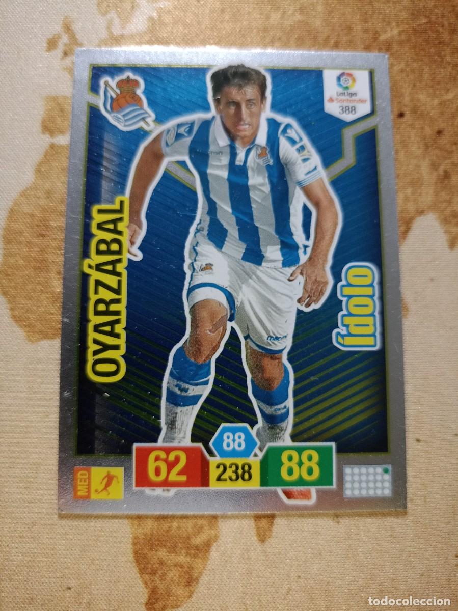 Football Stickers: # &Iacute;dolo 388 OYARZABAL Adrenalyn 2018-19