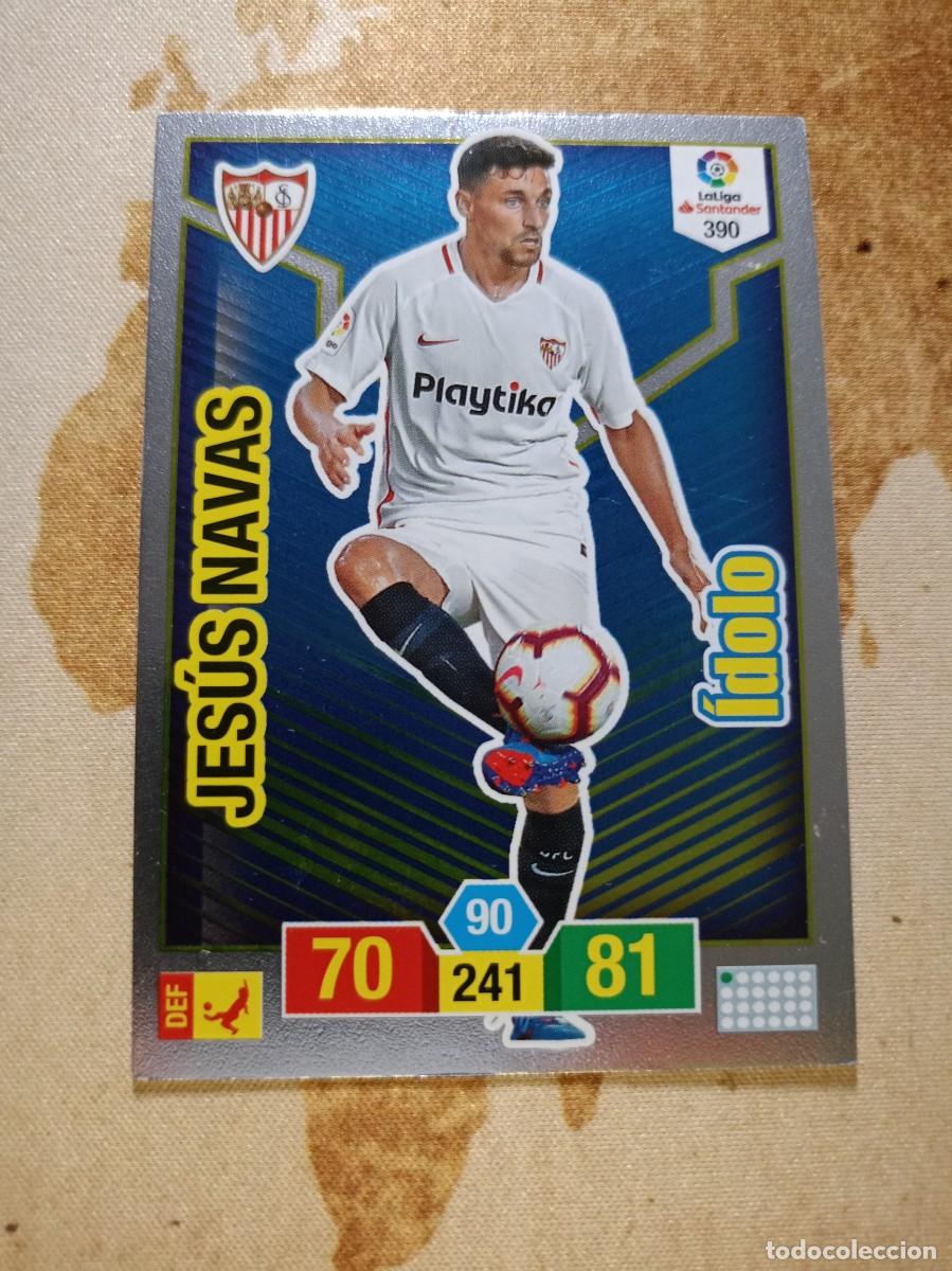 Football Stickers: # &Iacute;dolo 390 JES&Uacute;S NAVAS Adrenalyn 2018-19