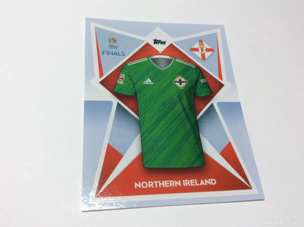 Cromos de F&uacute;tbol: 208 Irlanda del Norte Cromo Sticker The Road to UEFA Nations League Finals 2022 2023 22 23 Topps