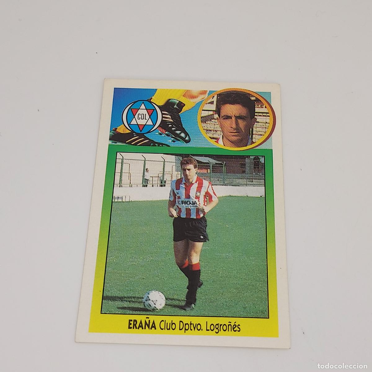 Cromos de F&uacute;tbol: CROMO ERA&Ntilde;A LOGRO&Ntilde;ES 1993 1994 93 94 EDICIONES ESTE ADHESIVO SIN PEGAR