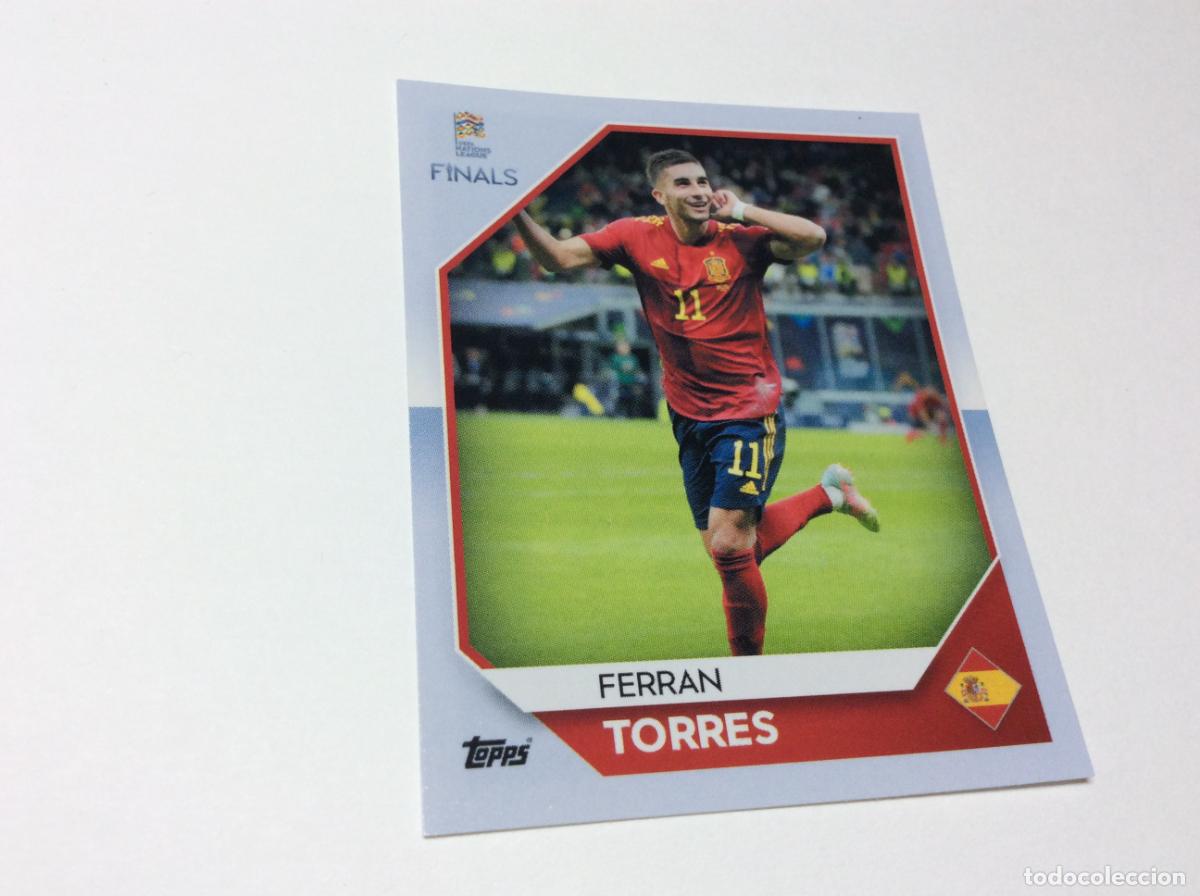 Fu&szlig;ball-Sticker: 239 Ferr&aacute;n Torres Cromo Sticker The Road to UEFA Nations League Finals 2022 2023 22 23 Topps