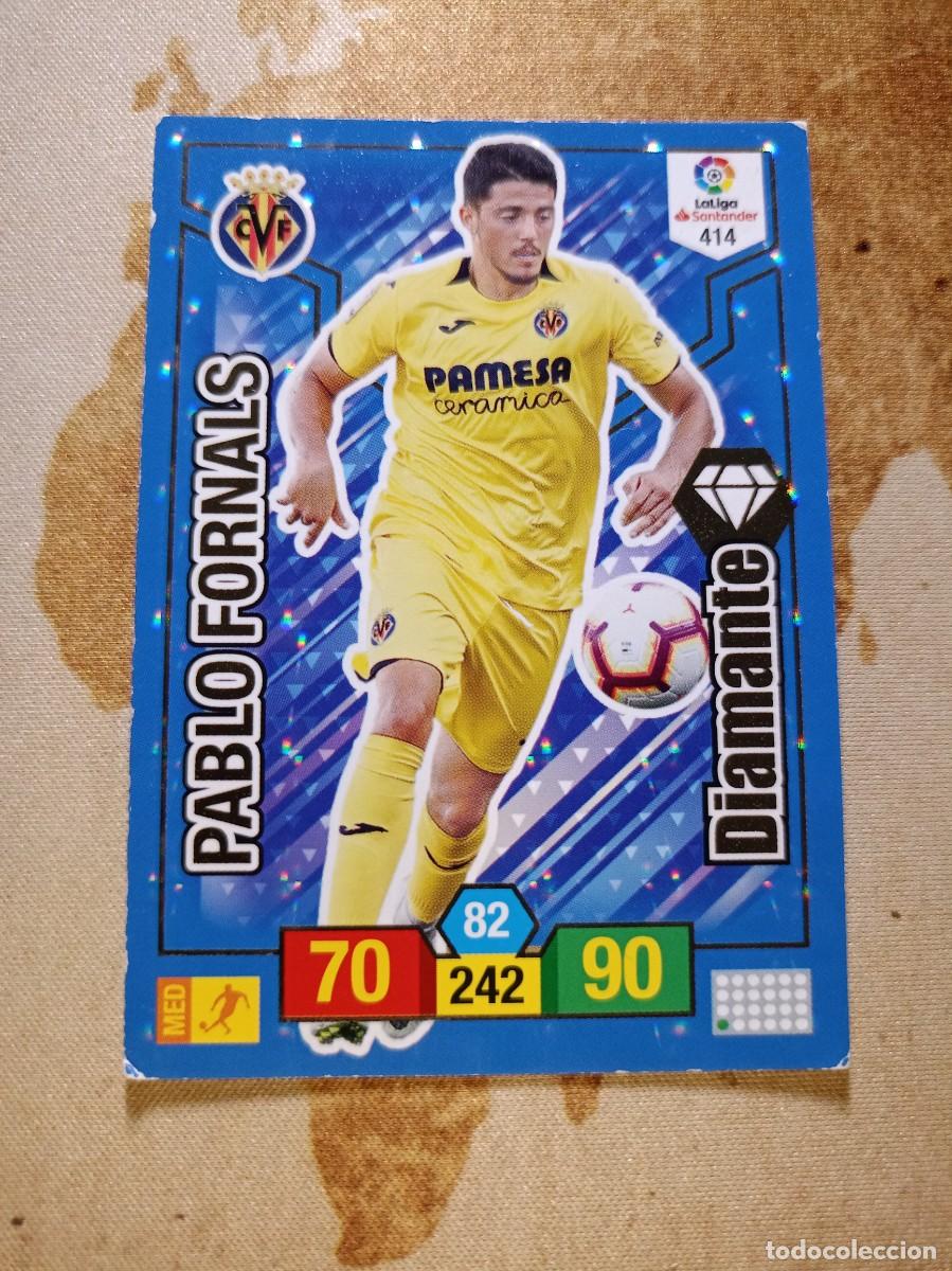 Cromos de F&uacute;tbol: # Diamante 414 PABLO FORNALS Adrenalyn 2018-19