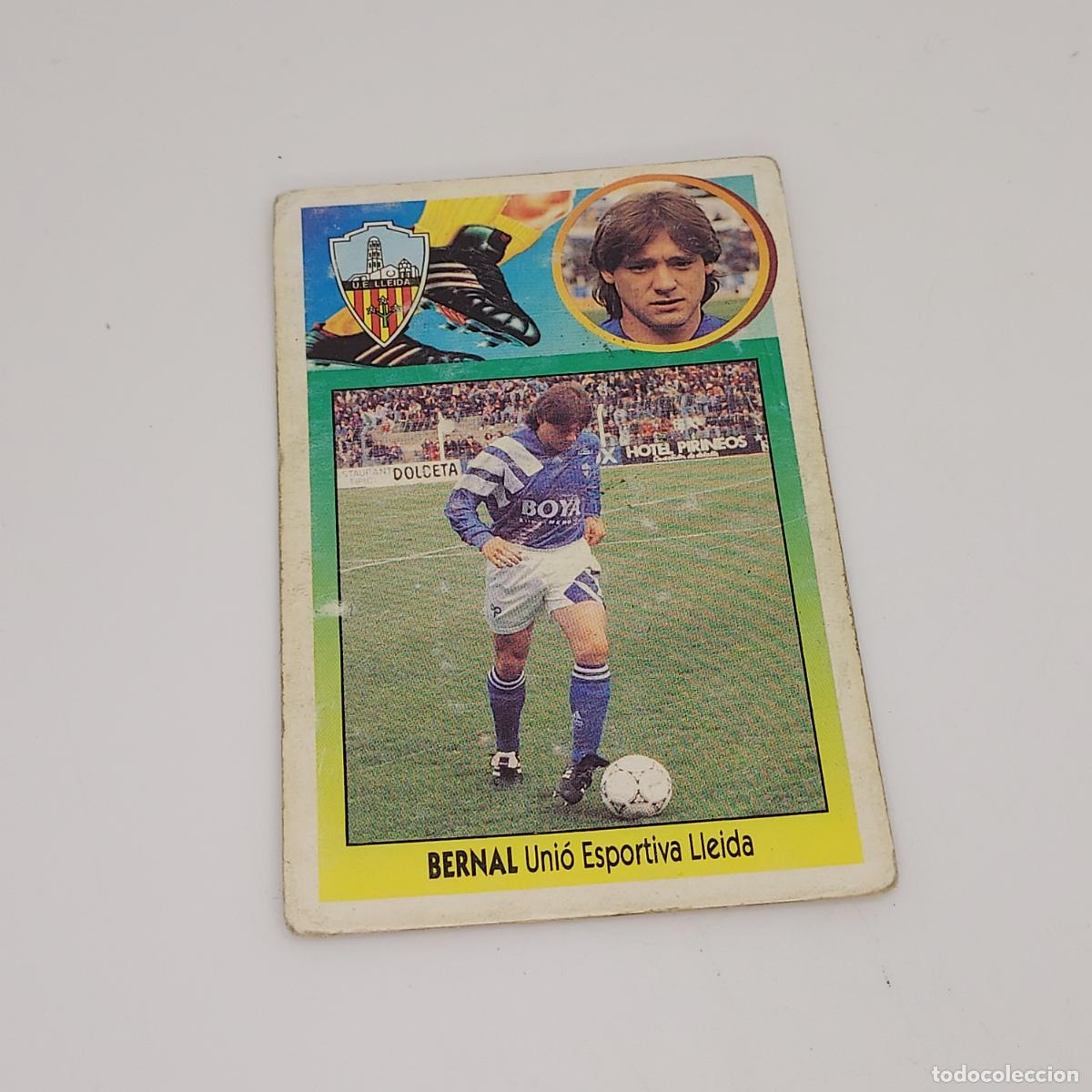 Cromos de F&uacute;tbol: CROMO BERNAL U. ESPORTIVA LLEIDA 1993 1994 93 94 EDICIONES ESTE CARTON SIN PEGAR