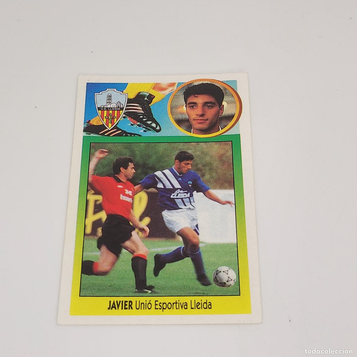 Cromos de F&uacute;tbol: CROMO JAVIER U. ESPORTIVA LLEIDA 1993 1994 93 94 EDICIONES ESTE ADHESIVO SIN PEGAR