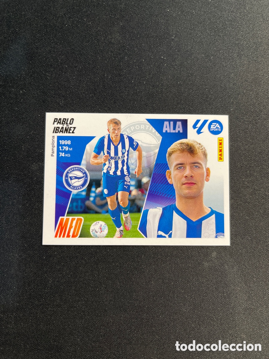 Cromos de F&uacute;tbol: Pablo Iba&ntilde;ez 3 Alaves Ultimos Fichajes Liga Este 2025 2026 25 26