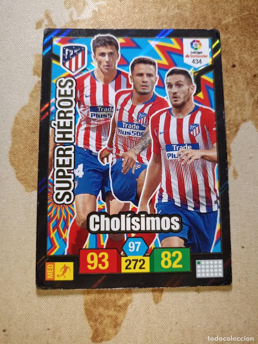 Cromos de F&uacute;tbol: # S&uacute;per H&eacute;roes 434 CHOLISIMOS Adrenalyn 2018-19