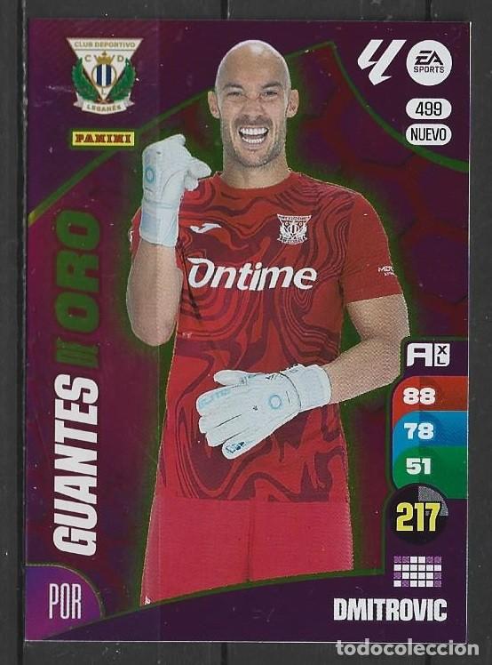 Cromos de F&uacute;tbol: Adrenalyn 24/25 - Dmitrovic - N&ordm; 499 - Legan&eacute;s ( Nuevo Guantes de Oro )