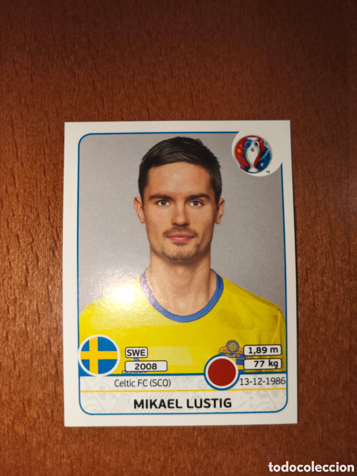 Cromos de F&uacute;tbol: Mikael Lustig n&deg;554 UEFA Euro 2016 Suecia